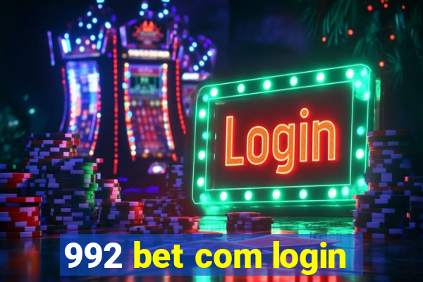 992 bet com login